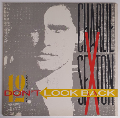 Charlie Sexton   Don't Look Back (Vinyl, 1989), 12'' Maxi, RAR, sehr gut (VG+++)