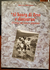 C20553-BRUNO DRUSILLI  AL BAURG DI ZESS E DINTAURAN BORGO DEI GESSI E DINT.,2001