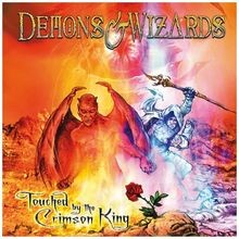 Touched By the Crimson King von Demons  Wizards | CD | Zustand sehr gut