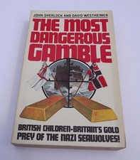 Most Dangerous Gamble by David Westheimer, John Sherlock (Paperback, 1983)