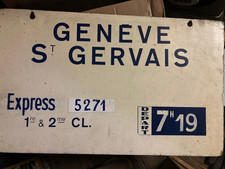 Plaque de quai SNCF  "Genève - Saint Gervais" .