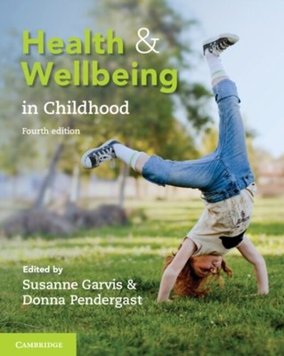 HEALTH & WELLBEING IN CHILDHOOD by GARVIS, SUSANNE Paperback Self Help Business