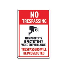 Private Property No Trespassing Soliciting Loitering Video Aluminum sign 8x12