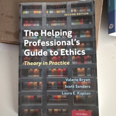 Helping Professional's Guide to Ethics 2nd Ed Bryan Oxford Press PB
