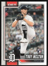 2026 Topps Troy Melton Rookie Card (RC) #212 - Detroit Tigers