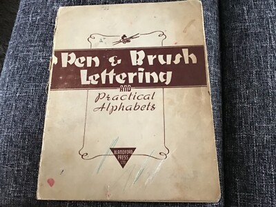Pen & Brush Lettering and Practical Alphabets - England März 1945