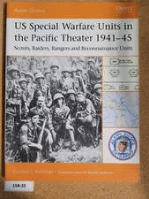 US Special Warfare Units in the Pacific Theater, 1941-45 Osprey Battle Orders 12