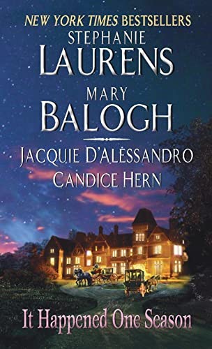 It Happened One Season,Stephanie Laurens, Jacquie D'Alessandro,
