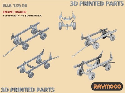 RAYMOCO R48.189.00 1/48 Engine Trailer. For use with F-104 Starfighter