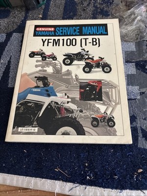 GENUINE YAMAHA SERVICE MANUAL YFM 100 (T-B) LIT-11616-YF-10 1989 4 Wheelers