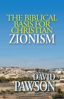 David Pawson | The Biblical Basis For Christian Zionism | Taschenbuch | Englisch