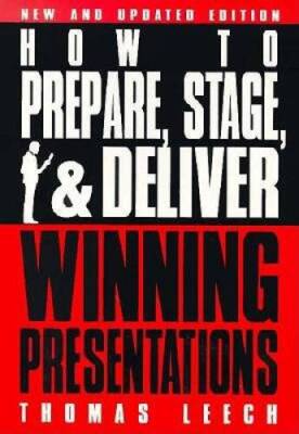 How to Prepare, Stage, and Deliver Winning Presentations - Paperback - GOOD