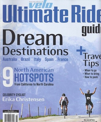 Velo Cycling Magazine Dream Destinations Erika Christensen Travel Tips 2012 .