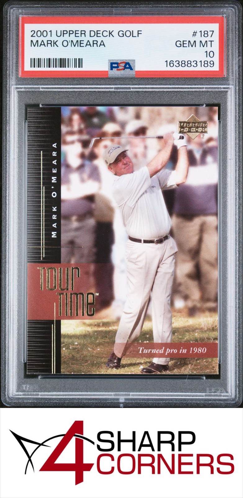 2001 UPPER DECK GOLF #187 MARK O'MEARA POP 4 PSA 10