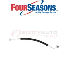 Four Seasons 55842 AC Refrigerant Suction Hose for HA111672C 4812570 Heating wj
