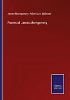 James Montgomery | Poems Of James Montgomery | Taschenbuch | Englisch (2022)