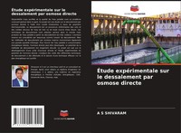 A S Shivaram | ÉTude ExpéRimentale Sur Le Dessalement Par Osmose Directe | Buch