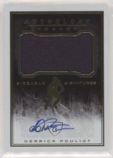 2015 Panini Anthology Sizeable Signatures Jersey /299 Derrick Pouliot Auto 0a4