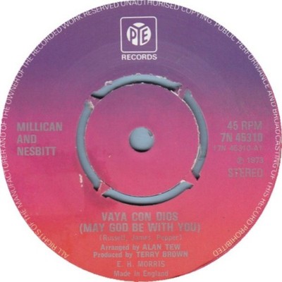 Millican And Nesbitt* - Vaya Con Dios (May God Be With You) (7'', Single, Pus)