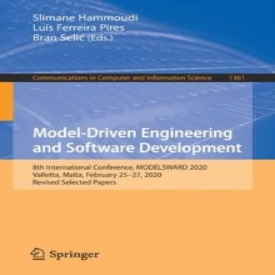 Model-Driven Engineering and Software Development 8th Internation