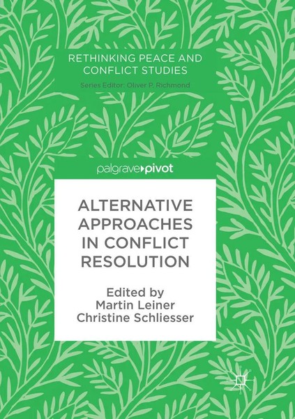 Alternative Approaches In Conflict Resolution Martin Leiner (U. A.) Taschenbuch-image