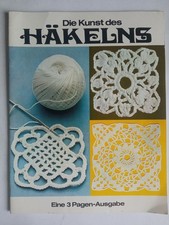 Die Kunst des Häkelns - Eine 3 Pagen-Ausgabe
