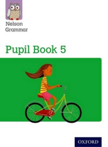 Wendy Wren Nelson Grammar Pupil Book 5 Year 5/P6 (Tascabile)