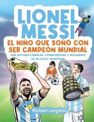 Michael Langdon Lionel Messi (Paperback)