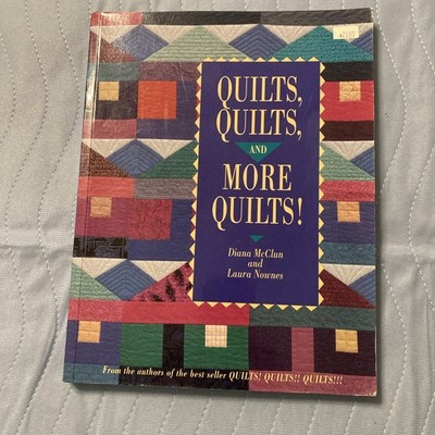 Quilts Quilts And More Quilts