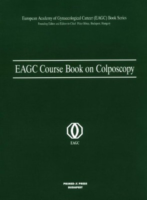 Eagc Course Book On Colposcopy - [CRC Press Inc]