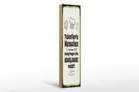 Holzschild Spruch 46X10 Cm Talentierte Menschen Schild