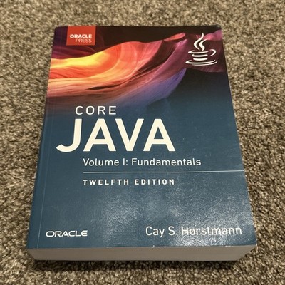 Core Java : Fundamentals, Volume 1 Paperback Cay Horstmann
