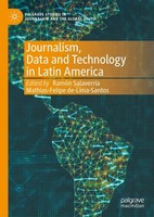 Journalism, Data And Technology In Latin America RamóN SalaverríA