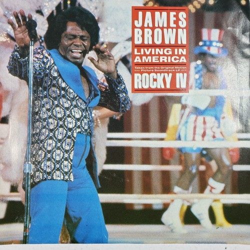 James Brown "Living In America" Rocky IV Rare 45 Vg+ Tested Picture Sleeve - Picture 4 of 6