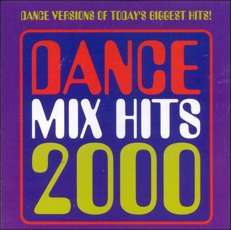 Various Artists · Dance Hits 2000 / Various (CD) (2015)