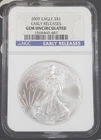 2007 US Silver Eagle "Early Releases"- 1 oz .999 Fine Silver - NGC GEM UNC. -487