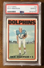 1972 TOPPS FOOTBALL #98 DICK ANDERSON PSA 10