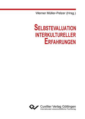 Selbstevaluation interkultureller Erfahrungen | Buch | 9783954046201