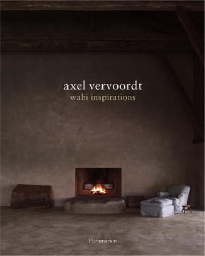 Thumbnail - Axel Vervoordt Axel Vervoordt: Wabi Inspirations (gebundene Ausgabe)