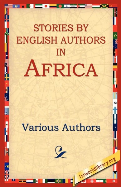 Various Authors (U. A.) | Stories By English Authors In Africa | Taschenbuch-image