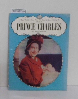 A ROYAL FAMILY ALBUM FROM THE DAYS OF QUEEN VICTORIA TO H.R.H. PRINCE CHARLES OF