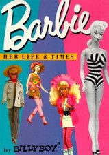 Barbie: Her Life Times by BillyBoy