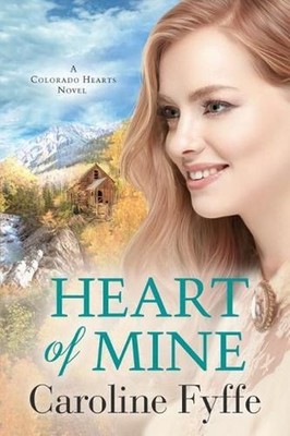 Heart of Mine by Caroline Fyffe (English) Paperback Book