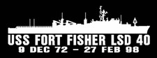 USS FORT FISHER LSD 40 Silhouette Decal U S Navy USN Military
