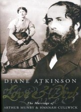 Love and Dirt: The Marriage of Arthur Munby and Hannah Cullwick