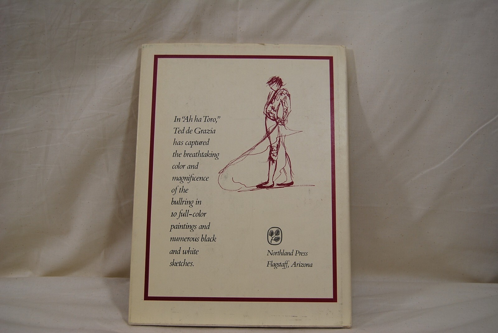 Signed TED DE GRAZIA 1967 AH HA TORO Book