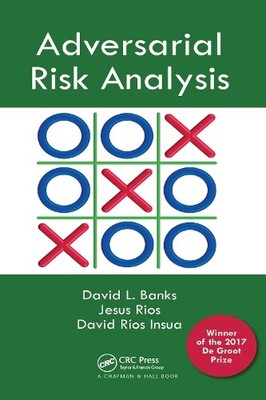 Adversarial Risk Analysis - 9781032098494