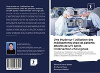 Une éTude Sur L'utilisation Des MéDicaments Chez Les Patients Atteints De DPI Ap