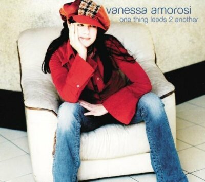 Vanessa Amorosi One thing leads to another (2002)  [Maxi-CD]
