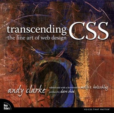 CSS Artistry : A Web Design Master Class: Includes Full-Color Tra